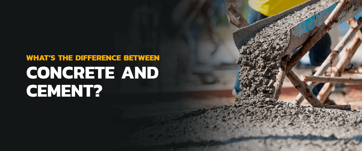 what's the difference between concrete and cement?